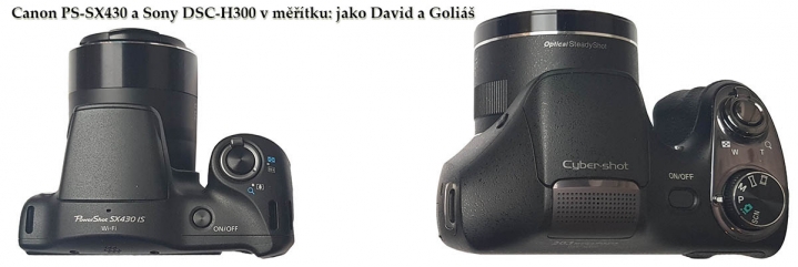 Skoro jako pověstný David a Goliáš: SX430 a H300... Skoro jako pověstný David a Goliáš: SX430 a H300...